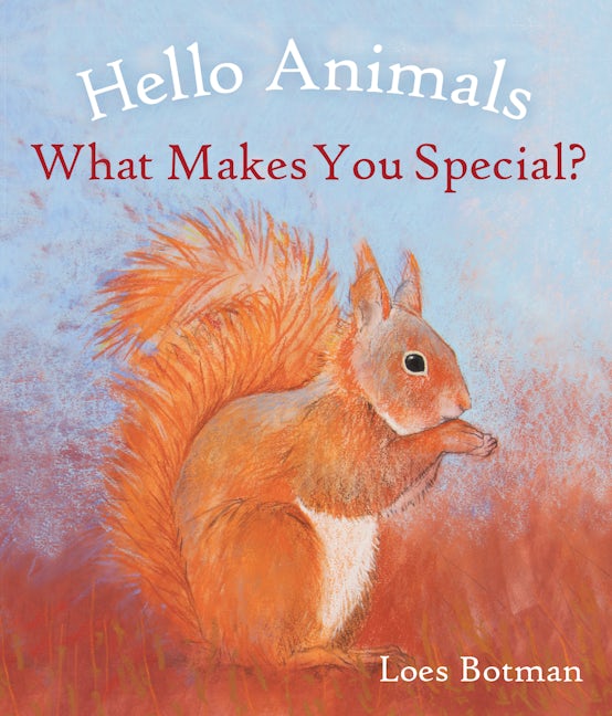 Book cover image for Hello Animals, What Makes You Special? ISBN: 9781782506881